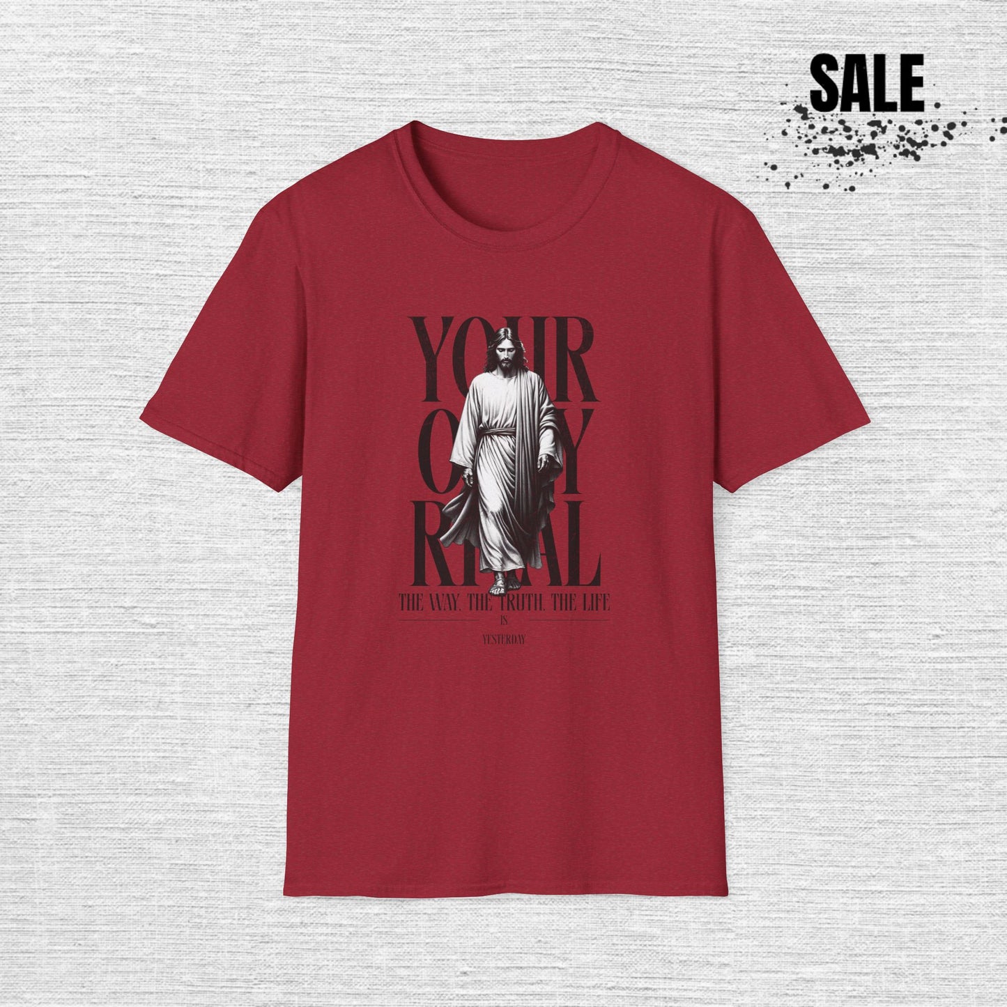 Your Only Rival T-Shirt — Inspirational Faith Graphic Tee