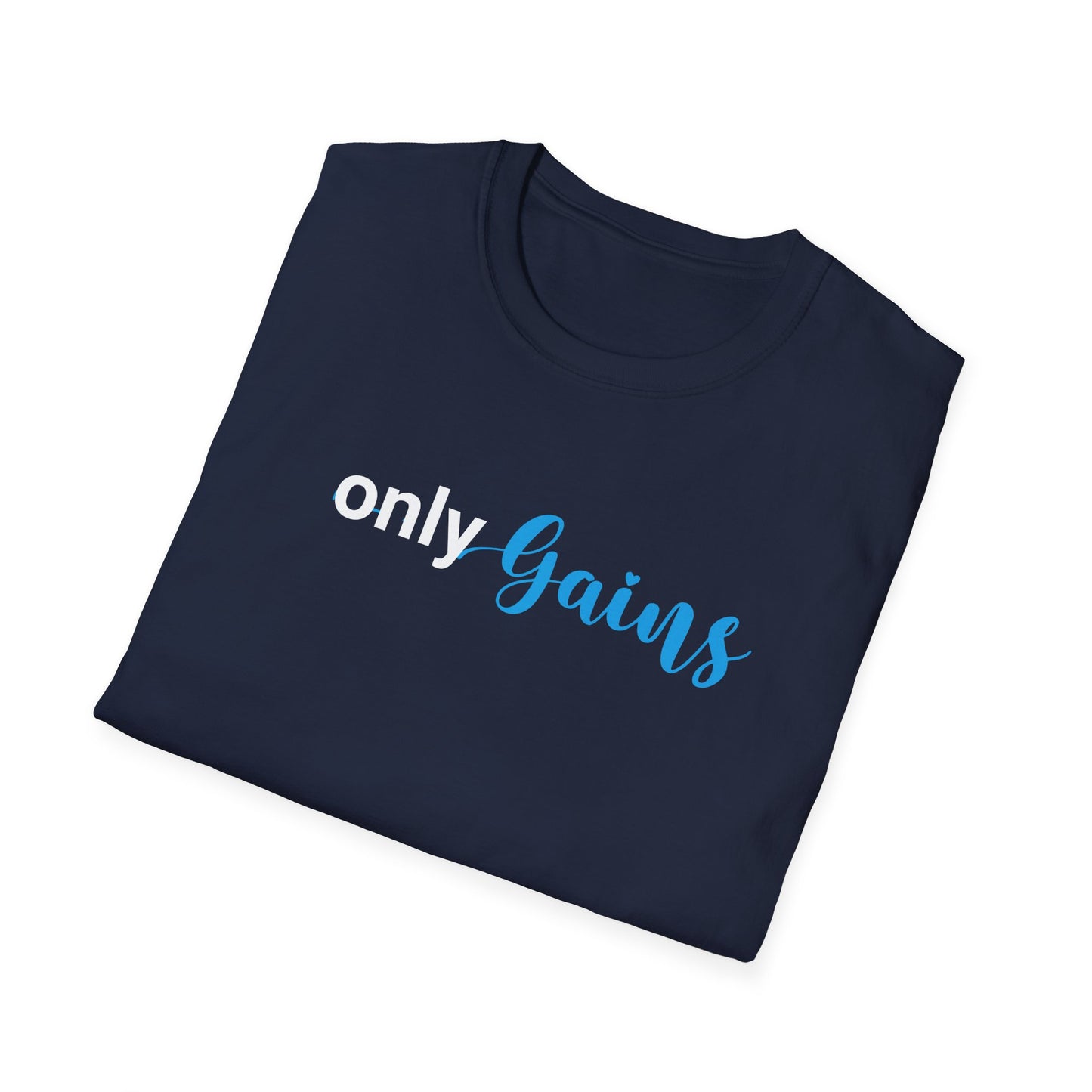 Funny Gym Unisex T-Shirt - Only Gains Design
