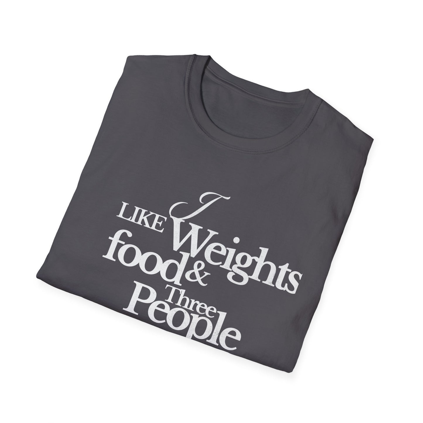 Fitness Enthusiast T-Shirt: 'I Like Weights & Food'