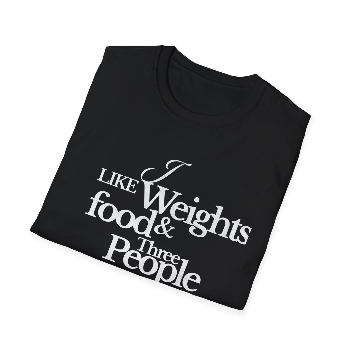 Fitness Enthusiast T-Shirt: 'I Like Weights & Food'