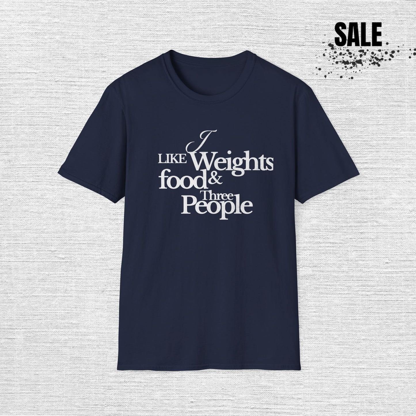Fitness Enthusiast T-Shirt: 'I Like Weights & Food'