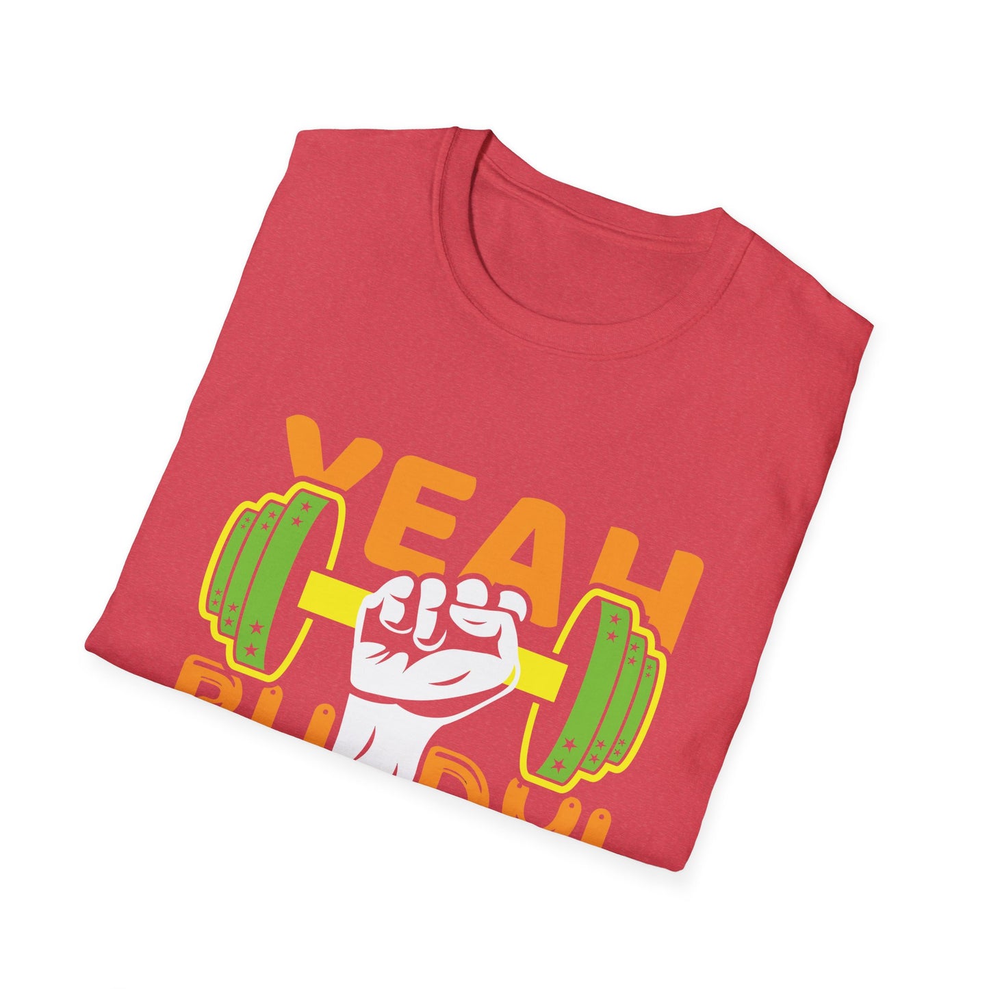 Unisex Gym T-Shirt - 'Yeah Buddy' Workout Tee