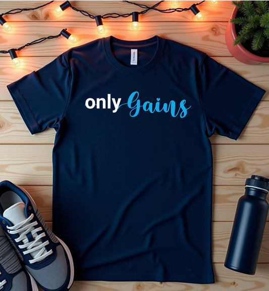 Funny Gym Unisex T-Shirt - Only Gains Design