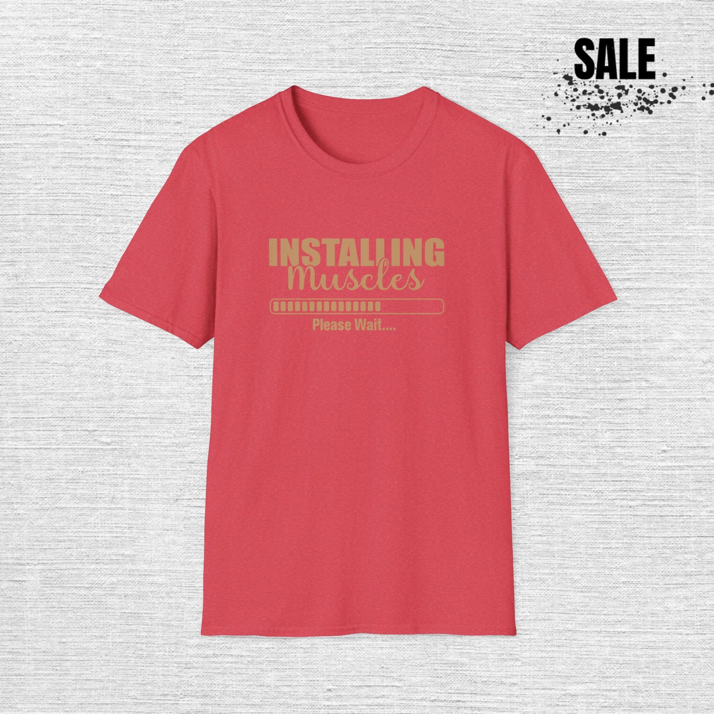 Muscles Installing Funny Quote Gym T-Shirt
