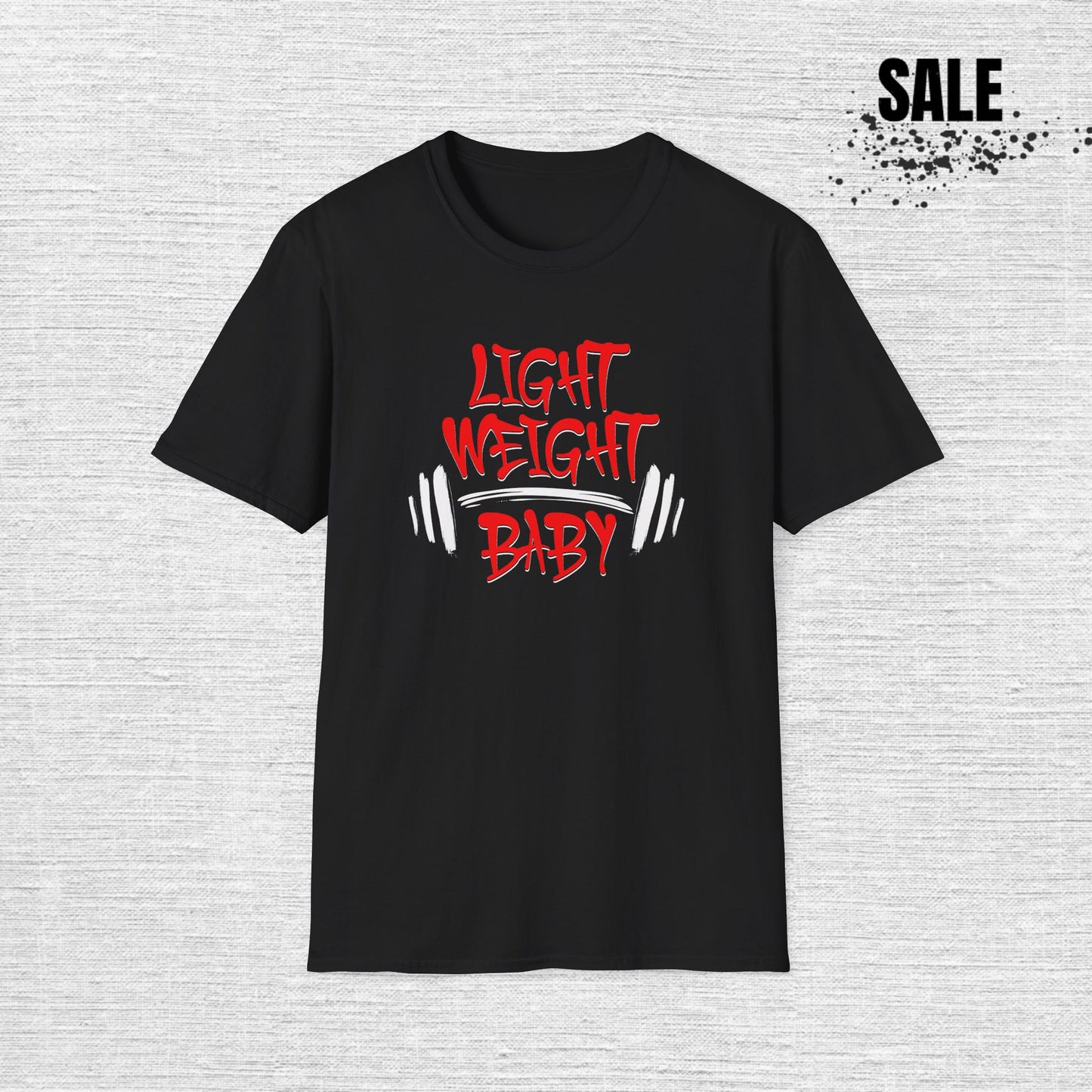 Light Weight Baby T-Shirt — Funny Gym Weightlifting Tee